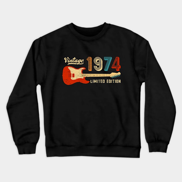 Retro 1974 Birthday Vintage Musician Guitar Player Crewneck Sweatshirt by Cuteness Klub